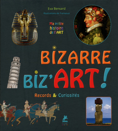 BIZARRE  BIZ'ART ! RECORDS ET CURIOSITES