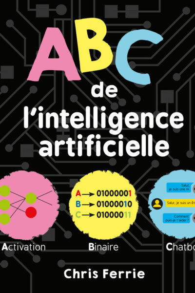 ABC DE L'INTELLIGENCE ARTIFICIELLE