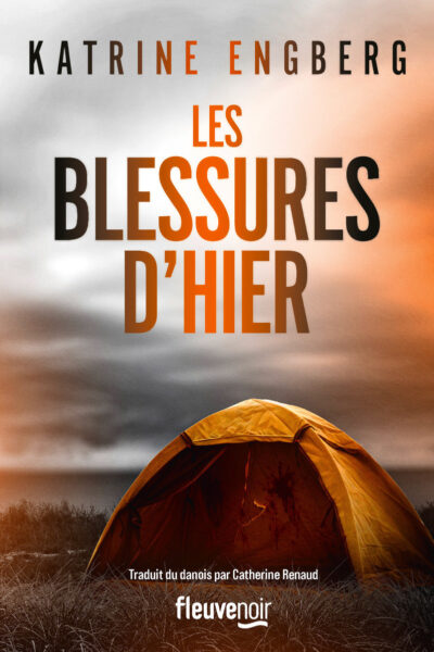 LES BLESSURES D'HIER