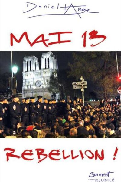 MAI 2013  REBELLION !