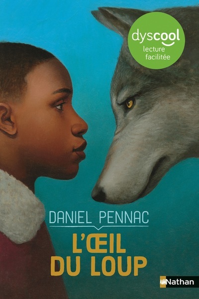 L'OEIL DU LOUP-DYSCOOL