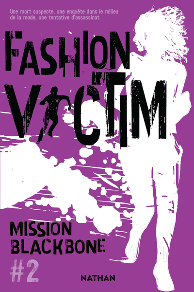 MISSION BLACKBONE T02 FASHION VICTIM