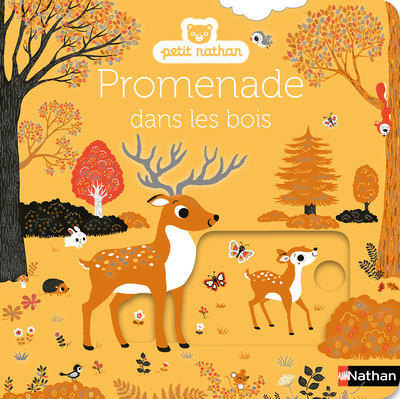 PROMENADE DANS LES BOIS - PETIT NATHAN