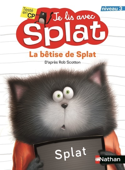 JE LIS AVEC SPLAT LA BETISE DE SPLAT NIVEAU 3