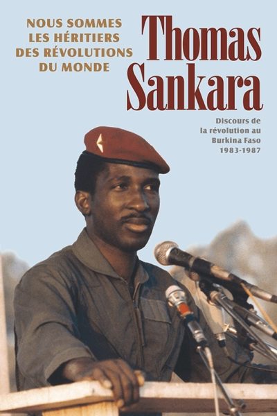 NOUS SOMMES LES HERITIERS DES REVOLUTIONS DU MONDE