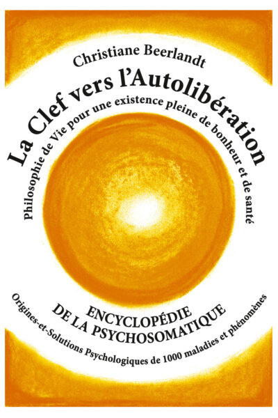 LA CLEF VERS L'AUTOLIBERATION