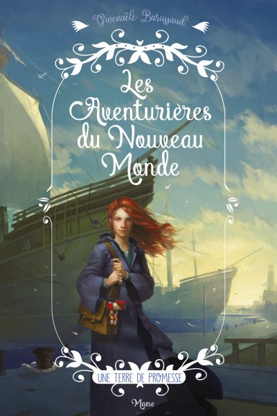 LES AVENTURIERES DU NOUVEAU MONDE UNE TERRE DE PROMESSE NE