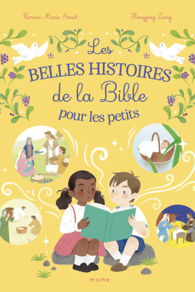 LES BELLES HISTOIRES DE LA BIBLE POUR LES PETITS