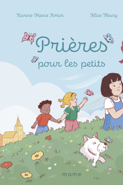 PRIERES POUR LES PETITS