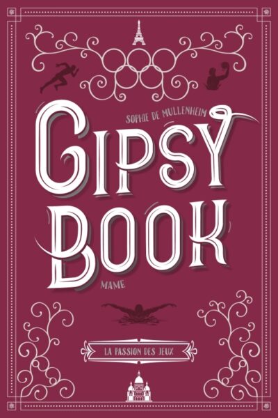 GIPSY BOOK T08 LA PASSION DES JEUX