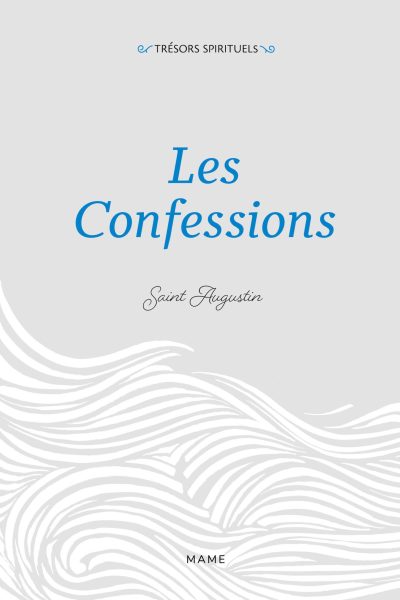 LES CONFESSIONS - TRESORS SPIRITUELS