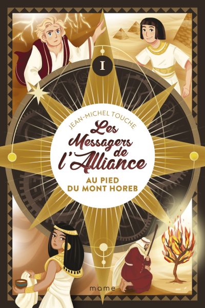 LES MESSAGERS DE L'ALLIANCE T01 AU PIED DU MONT HOREB