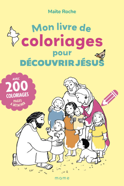 MON LIVRE DE 200 COLORIAGES POUR DECOUVRIR JESUS