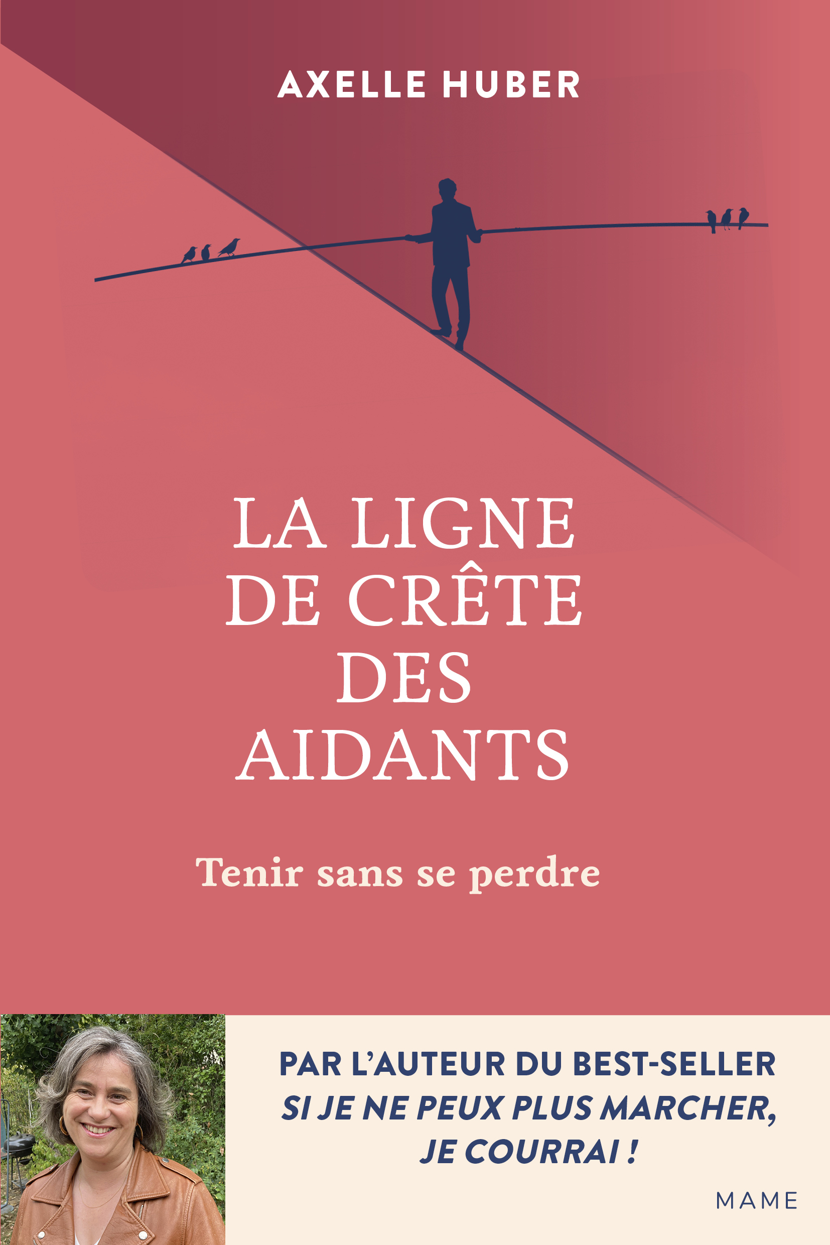 LA LIGNE DE CRÊTE DES AIDANTS - TENIR SANS SE PERDRE