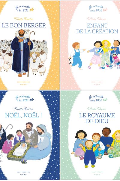 JE M EVEILLE A LA FOI LIVRETS DE L ENFANT