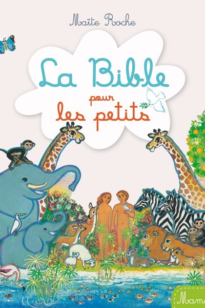 LA BIBLE POUR LES PETITS
