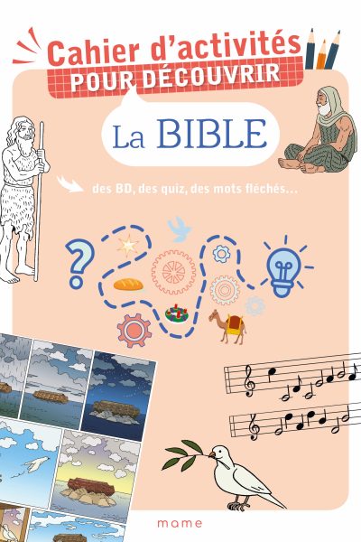CULTURE BIBLIQUE CAHIER D'ACTIVITES POUR DECOUVRIR LA BIBLE