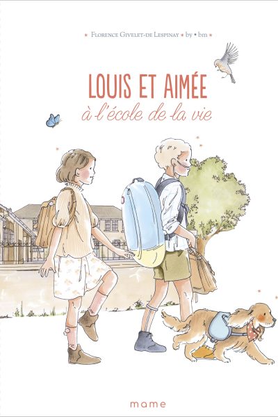 LOUIS ET AIMEE T02 A L'ECOLE DE LA VIE