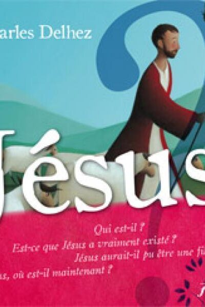 JESUS QUI EST-IL ?