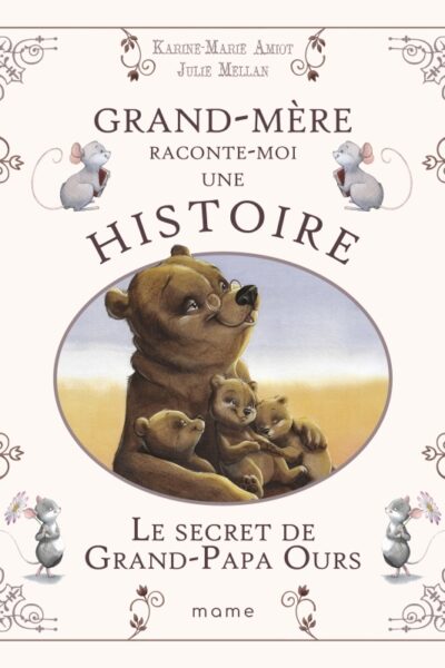 LE SECRET DE GRAND-PAPA OURS