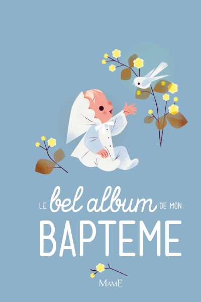 LE BEL ALBUM DE MON BAPTÊME