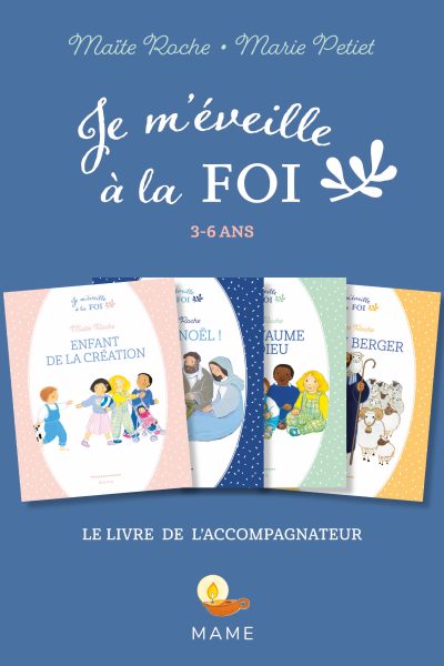 JE M EVEILLE A LA FOI LIVRE DE L ACCOMPAGNATEUR