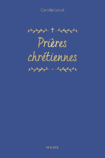 PRIERES CHRETIENNES