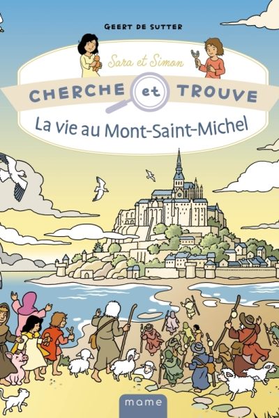 LA VIE AU MONT-SAINT-MICHEL - CHERCHE ET TROUVE SARA ET SIMON