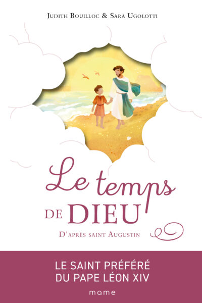LE TEMPS DE DIEU, D'APRES SAINT AUGUSTIN