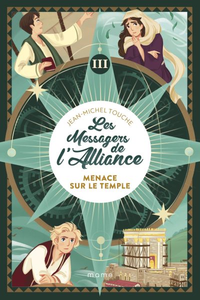 MENACE SUR LE TEMPLE, TOME 3