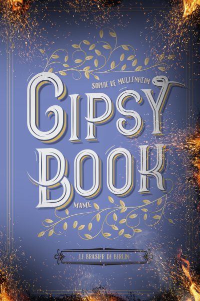 T2 GIPSY BOOK LE BRASIER DE BERLIN