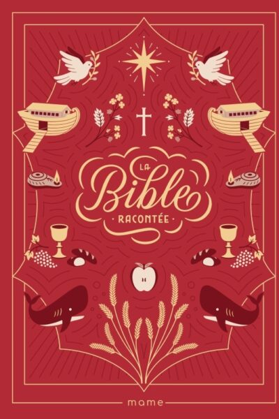 LA BIBLE RACONTEE