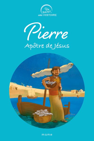 PIERRE, APOTRE DE JESUS