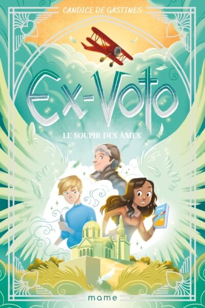 EX-VOTO T03 LE SOUPIR DES ÂMES