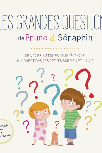 LES GRANDES QUESTIONS DE PRUNE & SERAPHIN