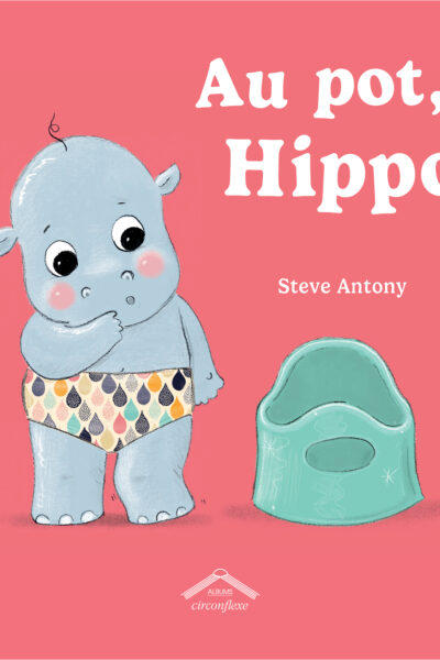 AU POT, HIPPO !