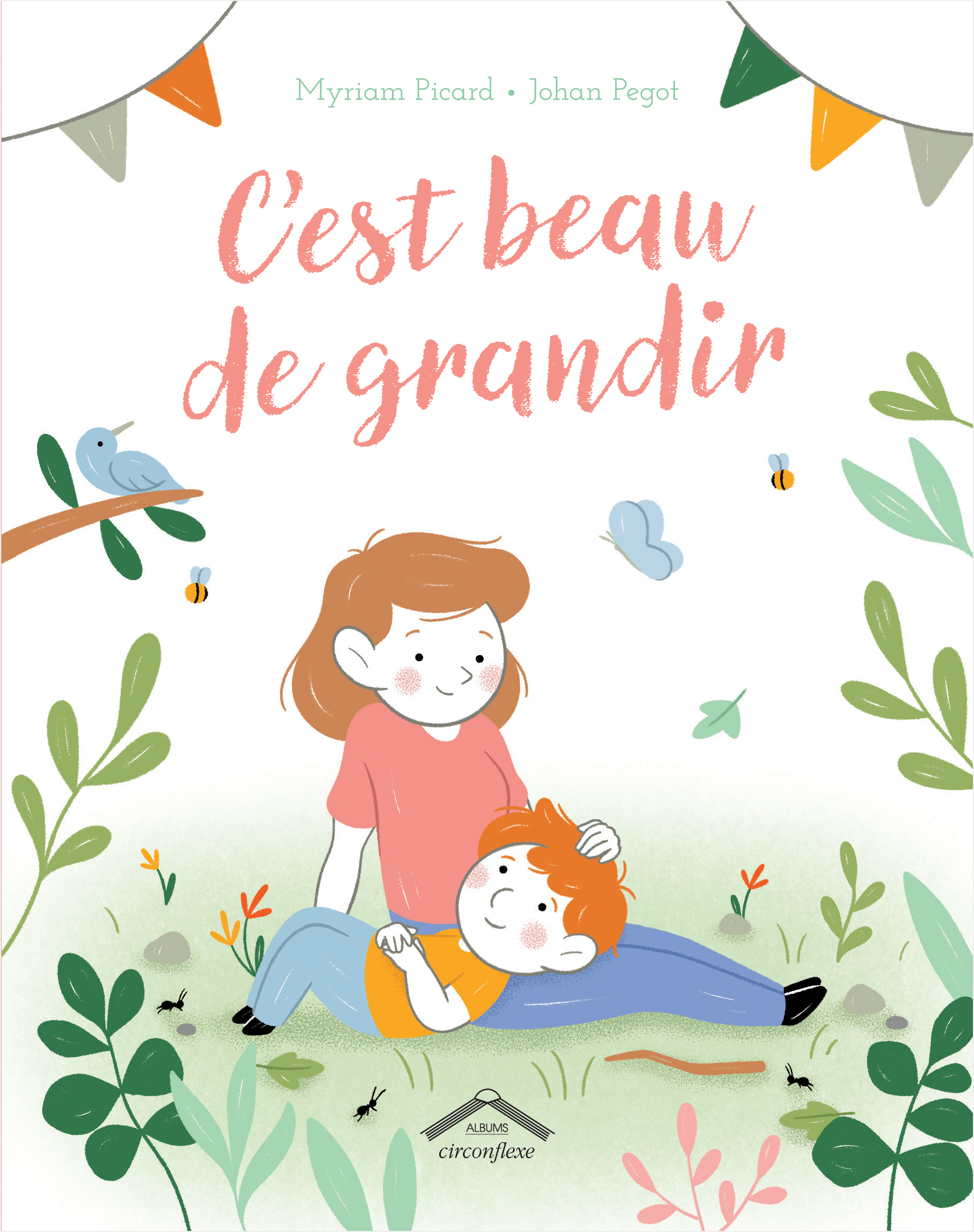C'EST BEAU DE GRANDIR