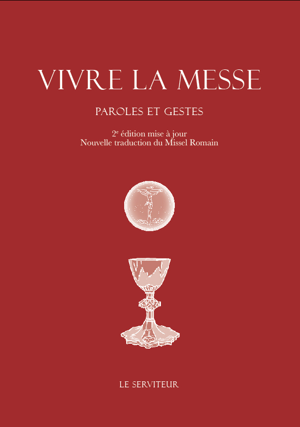 VIVRE LA MESSE - PAROLES ET GESTES - EDITION ILLUSTREE