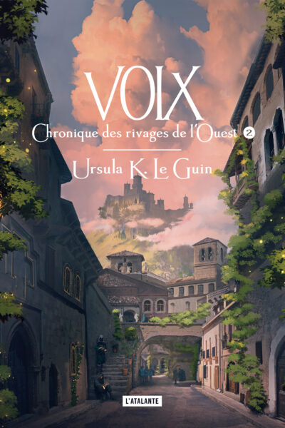 CHRONIQUE DES RIVAGES DE L'OUEST - T02 - VOIX