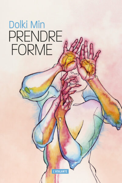 PRENDRE FORME