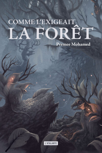 COMME L'EXIGEAIT LA FORÊT