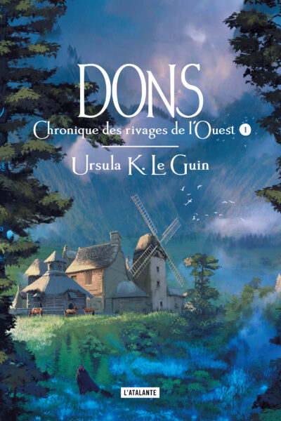CHRONIQUE DES RIVAGES DE L'OUEST - T01 - DONS - VOL01 - CHRONIQUES DE RIVAGES DE L'OUEST