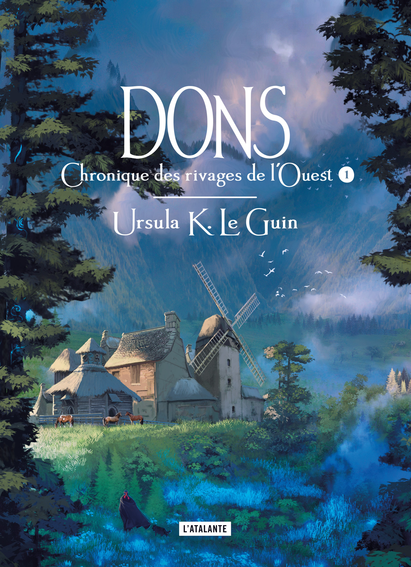 CHRONIQUE DES RIVAGES DE L'OUEST - T01 - DONS - VOL01 - CHRONIQUES DE RIVAGES DE L'OUEST