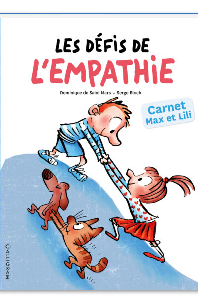 DEVELOPPER L'EMPATHIE AVEC MAX ET LILI