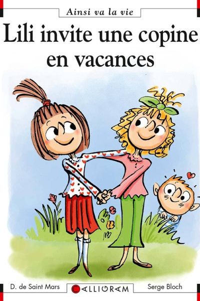 LILI INVITE SA COPINE EN VACANCES