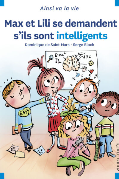 MAX & LILI T133 SE DEMANDENT S'ILS SONT INTELLIGENTS