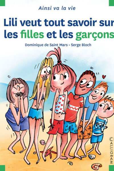 LILI VEUT TOUT SAVOIR SUR LES FILLES ET LES GARCONS