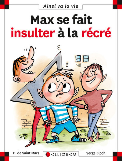 MAX & LILI T67 MAX SE FAIT INSULTER A LA RECRE