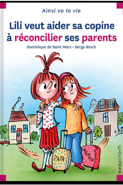 MAX & LILI T131 LILI VEUT AIDER SA COPINE A RECONCILIER SES PARENTS N131