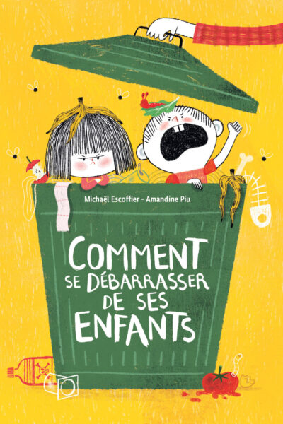 COMMENT SE DEBARASSER DE SES ENFANTS